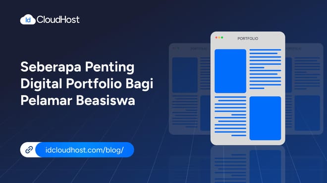 Seberapa Penting Digital Portfolio bagi Pelamar Beasiswa?