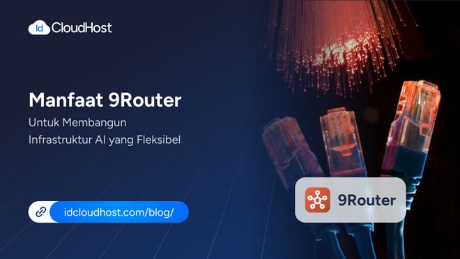Manfaat 9Router untuk Membangun Infrastruktur AI yang Fleksibel