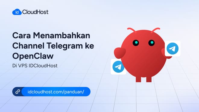 Cara Menambahkan Telegram ke OpenClaw di VPS IDCloudHost