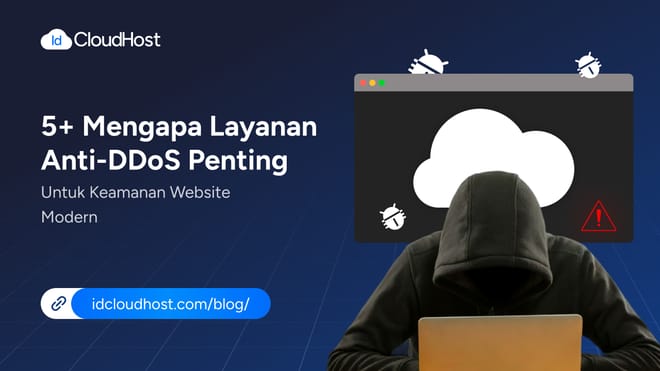 5+ Mengapa Layanan Anti-DDoS Penting untuk Website Modern