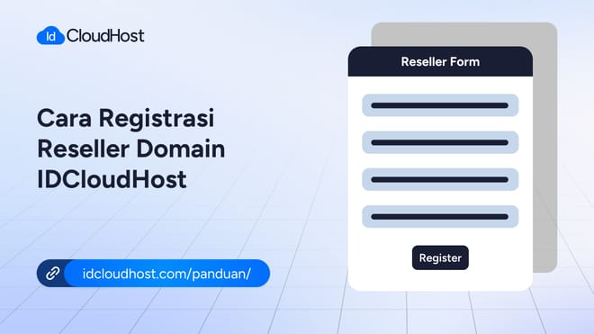 Cara Registrasi Reseller Domain di IDCloudHost