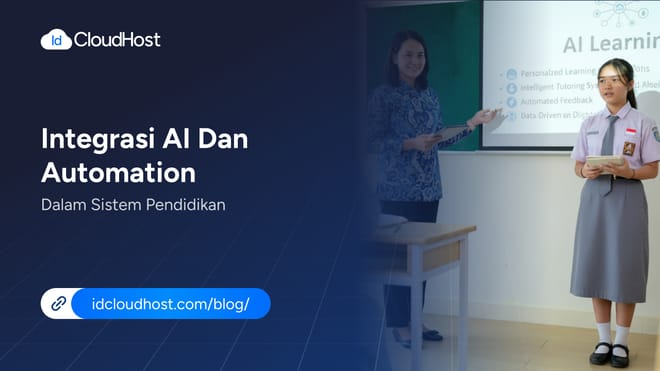 Integrasi AI & Otomasi dalam Transformasi Sistem Pendidikan Modern