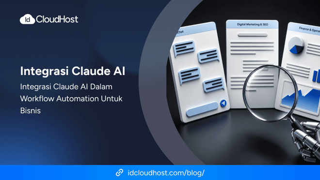 Integrasi Claude AI dalam Workflow Automation untuk Bisnis