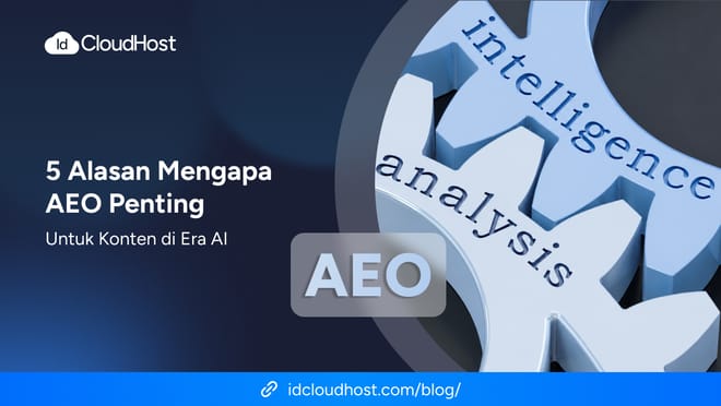 5 Alasan Mengapa AEO Penting untuk Konten di Era AI