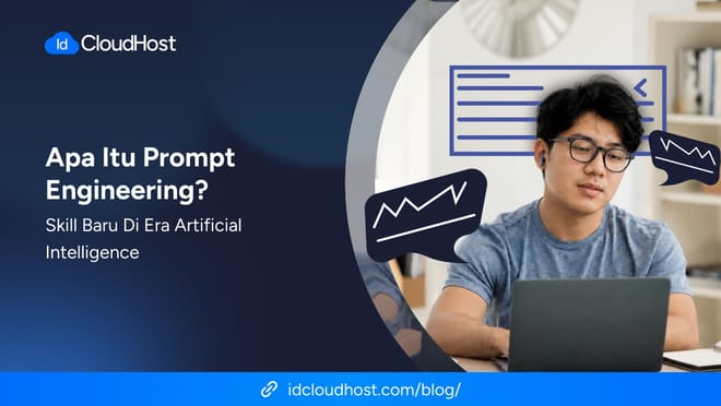Apa Itu Prompt Engineering? Skill Baru di Era Artificial Intelligence