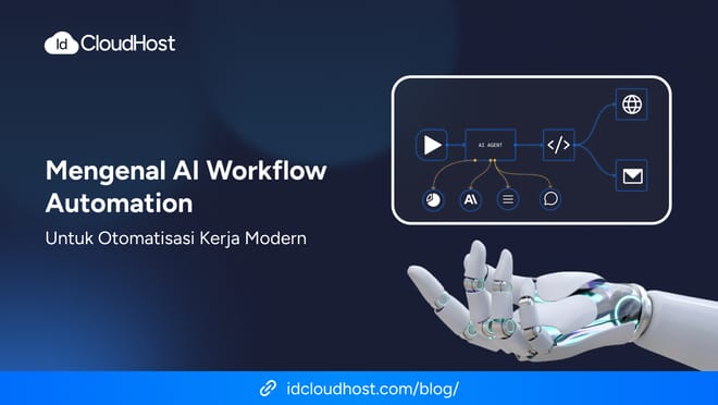 Mengenal AI Workflow Automation untuk Otomatisasi Kerja Modern
