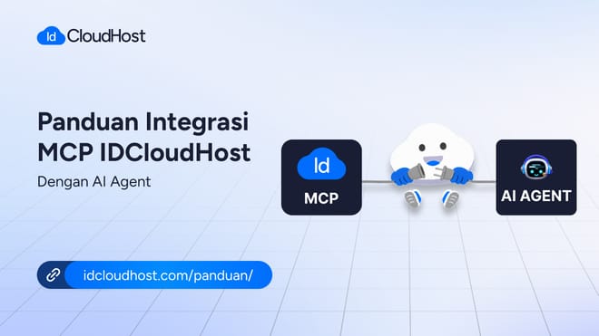 Panduan Integrasi MCP IDCloudHost dengan AI Agent