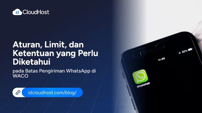 Aturan, Limit & Ketentuan pada Batas Pengiriman WhatsApp (WACO)