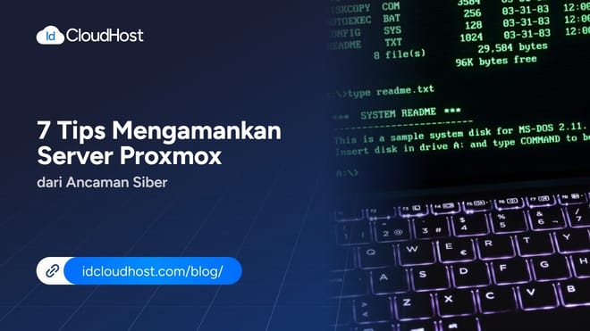 7 Tips Mengamankan Server Proxmox dari Ancaman Siber