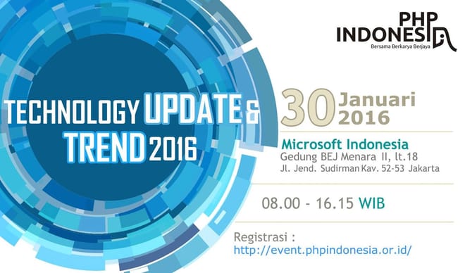 EVENT : Technology UPDATE & TREND 2016 &ndash; PHP Indonesia