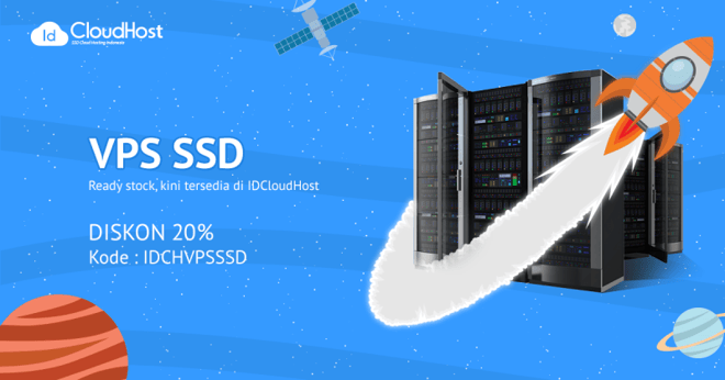 Ready Stock! VPS SSD Murah Indonesia di IDCloudHost