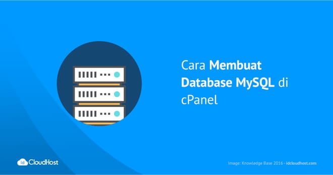 Cara Membuat Database MySQL di cPanel