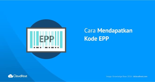 Cara Mendapatkan Kode EPP di IDCloudHost