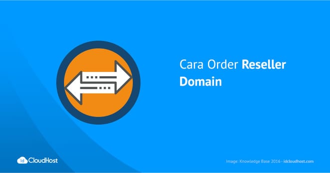 Cara Order Layanan Reseller Domain