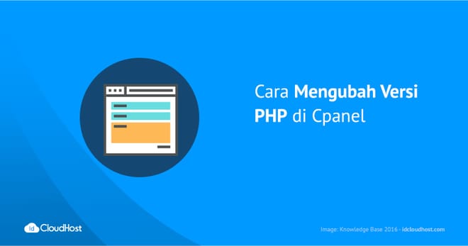 Cara Mengubah Versi PHP di Cpanel