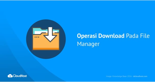 Operasi Download Pada File Manager