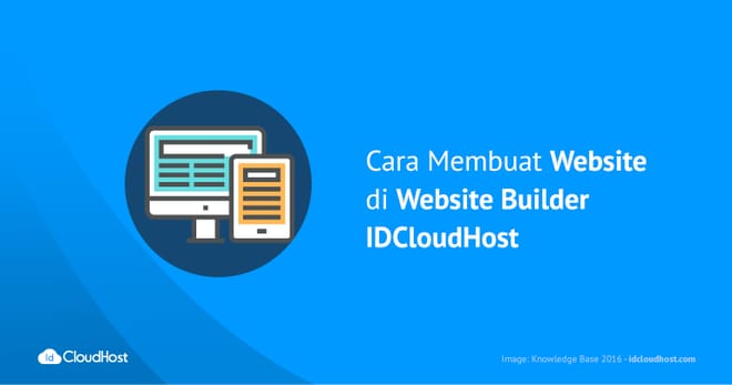Cara Membuat Website di Website Builder IDCloudHost