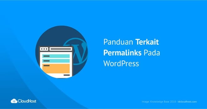 Panduan Terkait Permalinks Pada WordPress