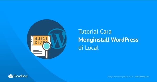 Cara Menginstall WordPress di Local Dengan DesktopServer