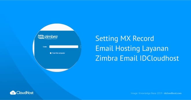 Setting MX Record Email Hosting dengan Zimbra