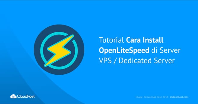 Cara Install OpenLiteSpeed di Server VPS