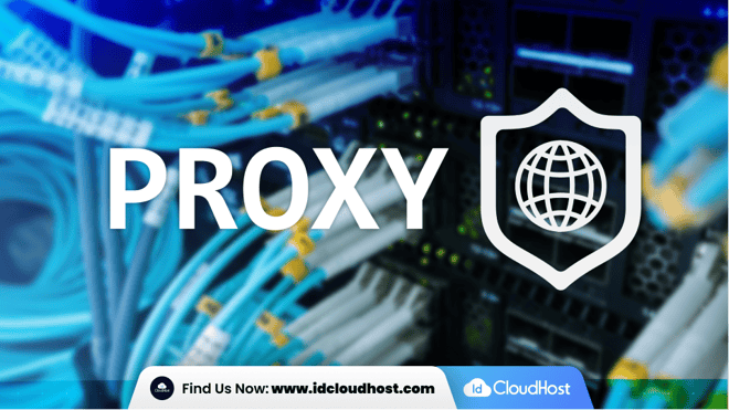 Mengenal Apa Itu Proxy Server