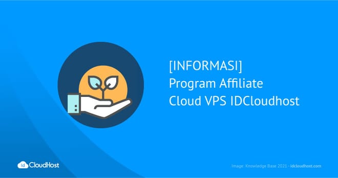 [INFORMASI] Program Affiliate Cloud VPS IDCloudhost