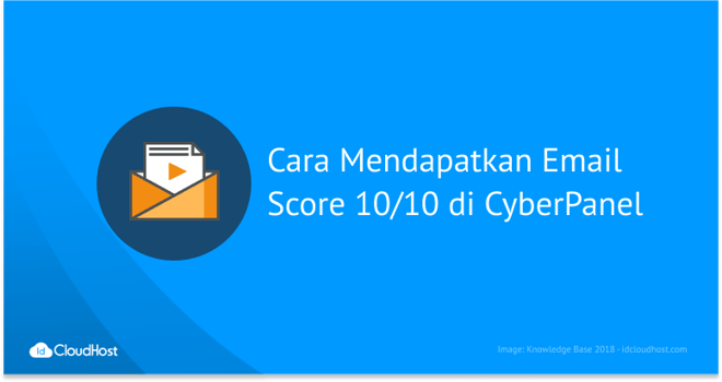 Cara Mendapatkan Email CyberPanel Score 10/10