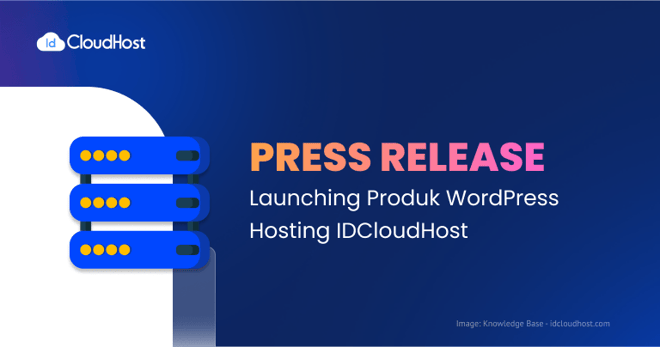 IDCloudHost Launching Produk WordPress Hosting