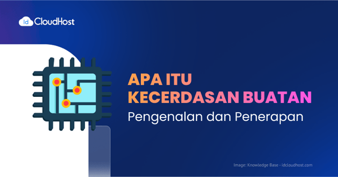 Apa itu Kecerdasan Buatan dan Pengenalannya