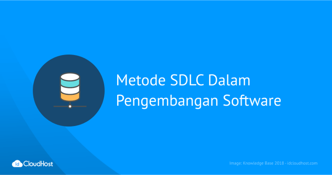 Metode SDLC Dalam Pengembangan Software