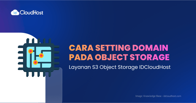 Cara Settings Domain di Object Storage