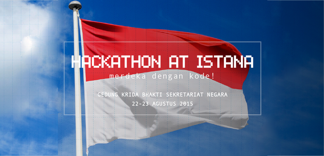 Hackathon at Istana : Berkonstribusi untuk Indonesia Lewat “Code”