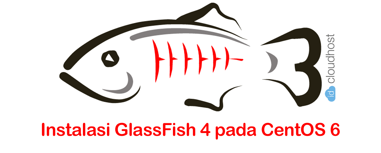 Instalasi GlassFish 4 pada CentOS 6