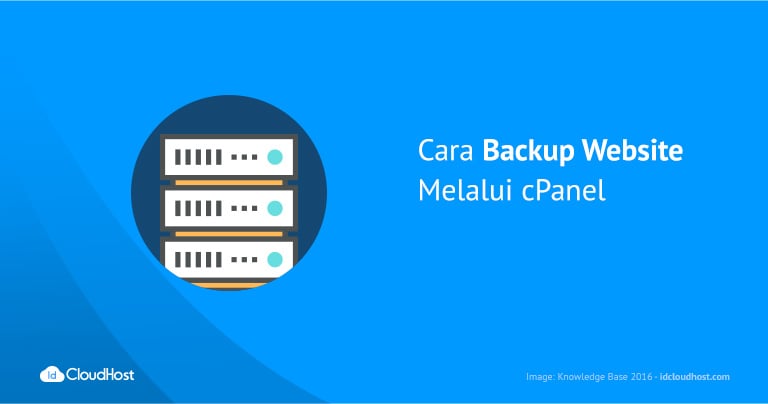 Cara Backup Website Melalui cPanel