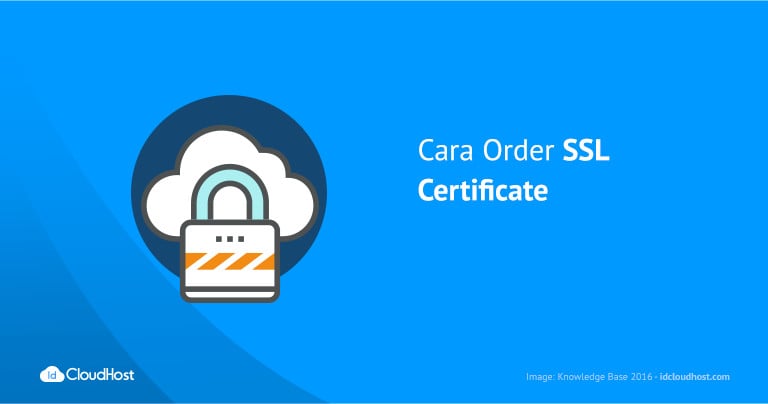 Cara Order SSL Certificate