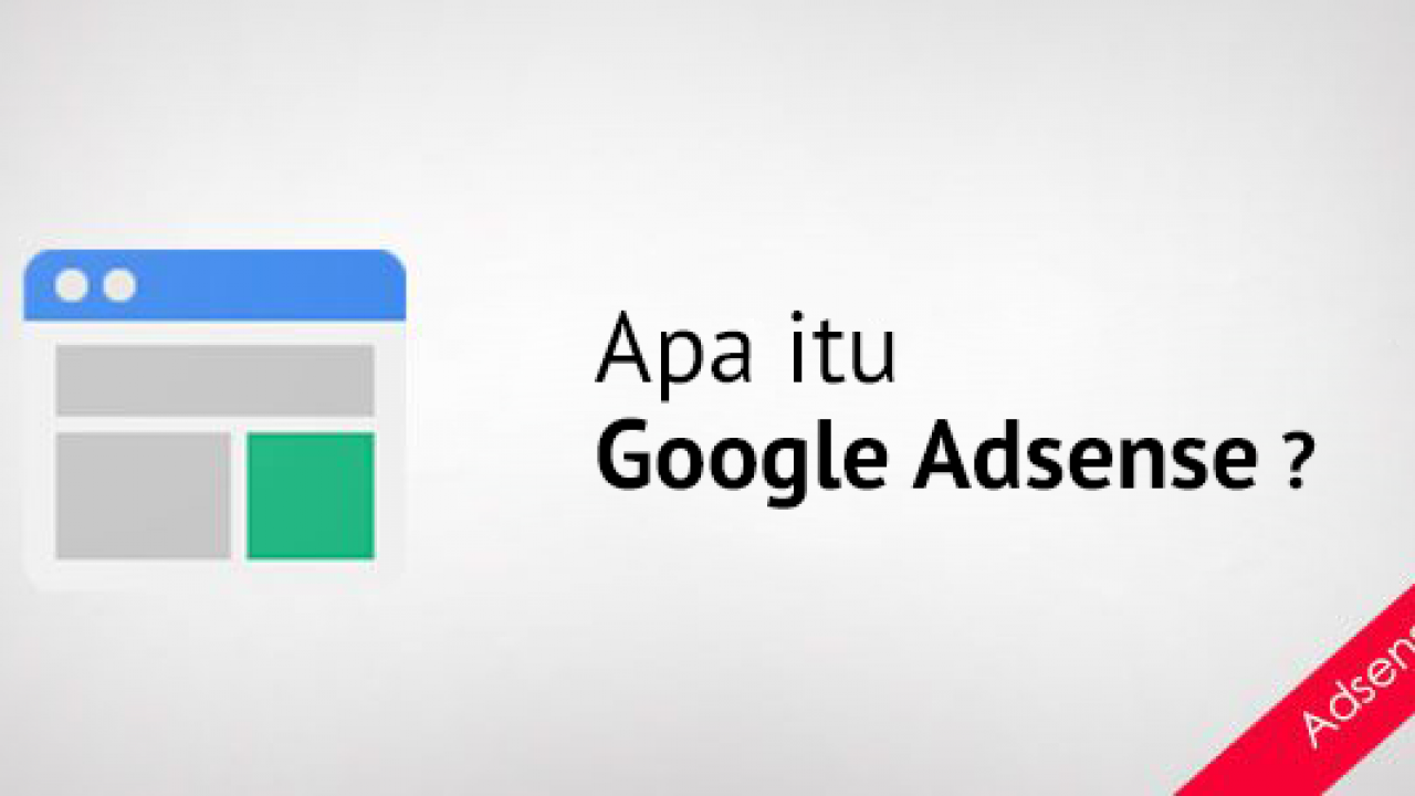 Pengertian Dan Manfaat Google Adsense Idcloudhost