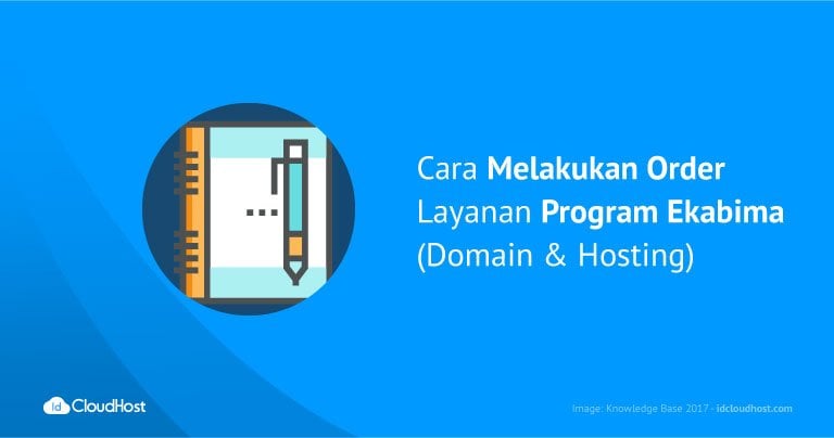 Cara Melakukan Order Layanan Program Ekabima (Domain & Hosting)