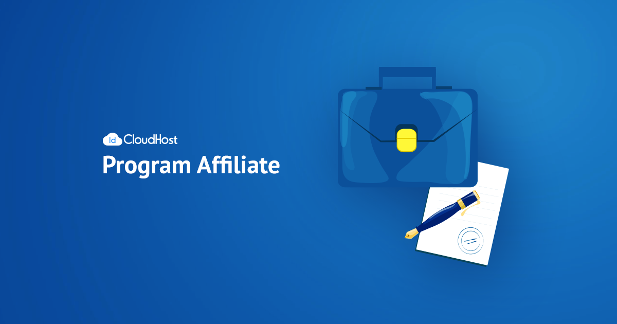 Program Affiliate (Afiliasi) Indonesia - Dapatkan Komisi dari IDCloudHost