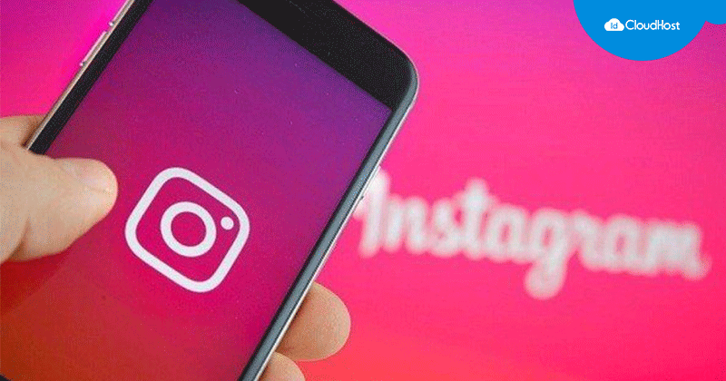 Algoritma Instagram 2018 Terbaru dan Terupdate