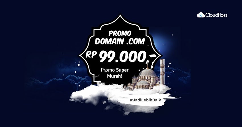 Promo Domain COM - Rp 99.000 | Ramadhan IDCloudHost