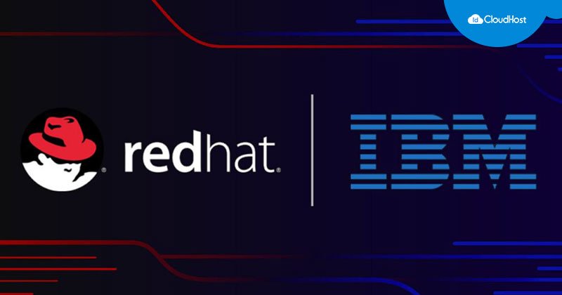 Perusahaan IBM Mengakusisi Perusahaan Red Hat
