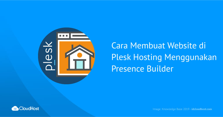 Cara Membuat Website di Plesk Hosting Menggunakan Presence Builder (Website Builder)