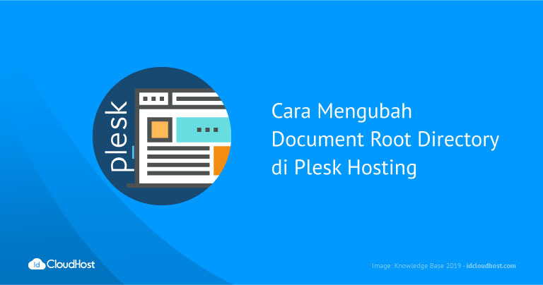 Cara Mengubah Document Root Directory di Plesk Hosting