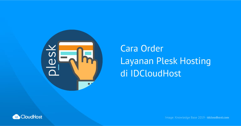 Cara Order Layanan Plesk Hosting IDCloudHost