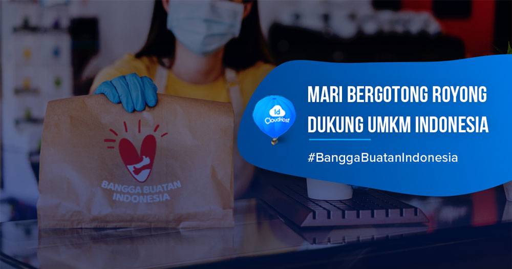 Dukung UMKM Indonesia Melalui Bangga Buatan Indonesia