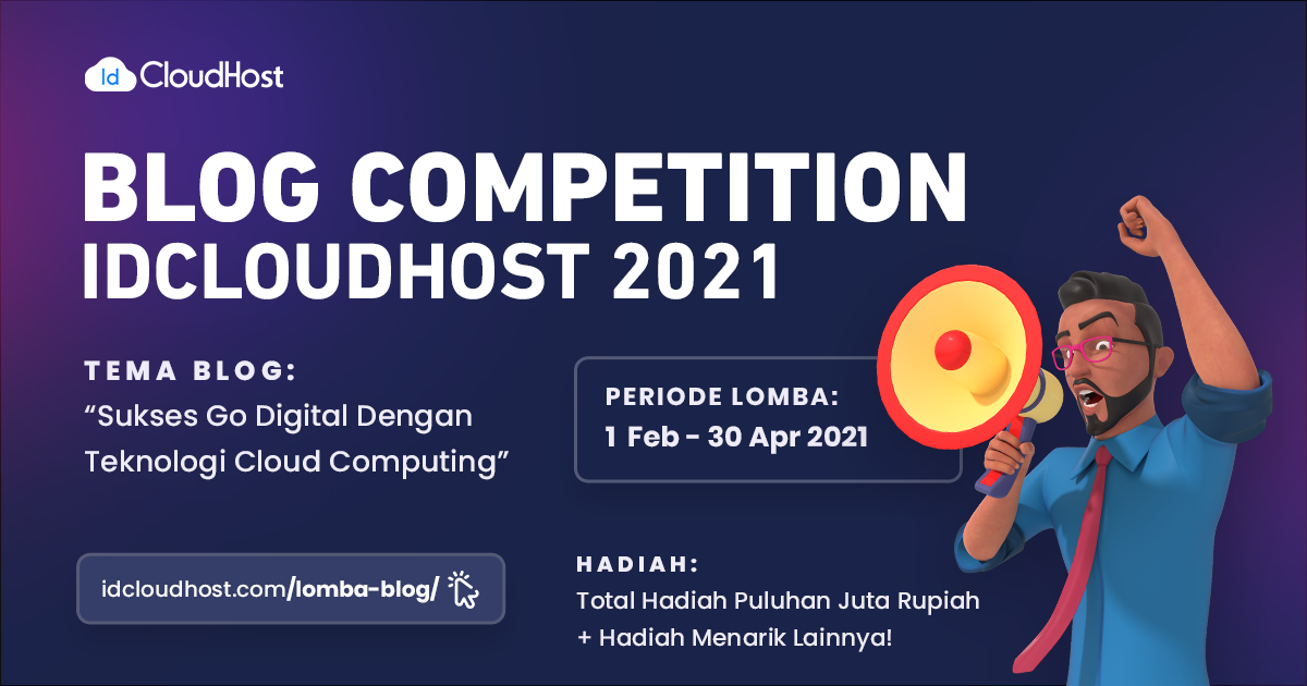 Lomba Blog 2021 IDCloudHost Lomba Blog 2021 IDCloudHost