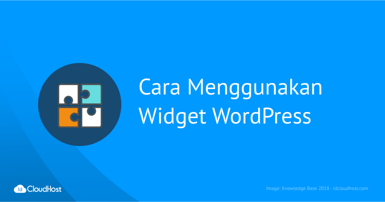 Cara Menggunakan Widget WordPress