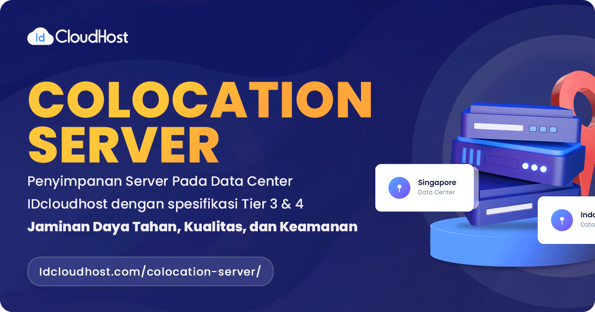 Colocation Server Indonesia – Data Center Services | IDCloudHost ...